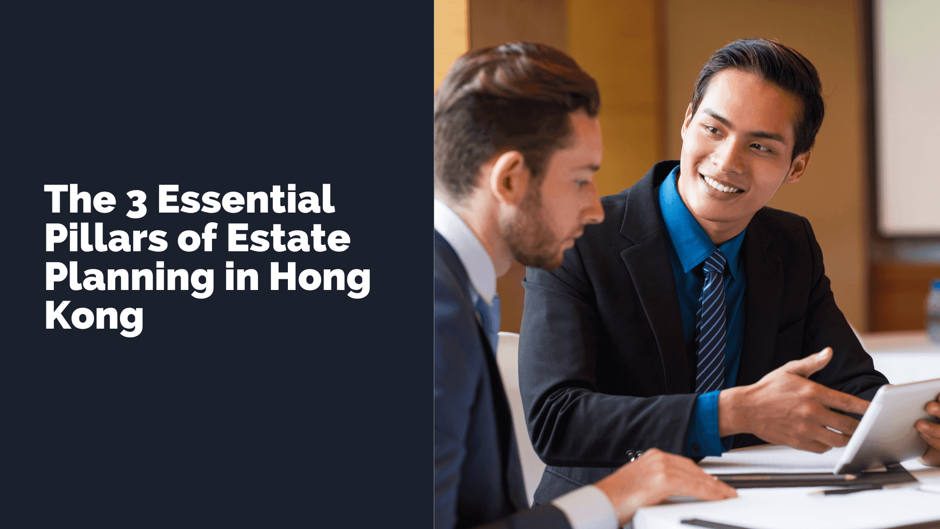 3 Pillars of Estate Planning in Hong Kong | NobleWills